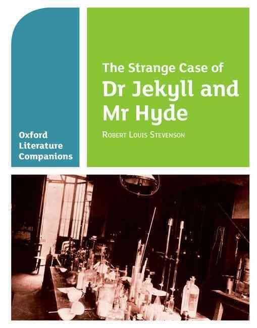 Produktbild: Oxford Literature Companions: The Strange Case of Dr Jekyll and Mr Hyde