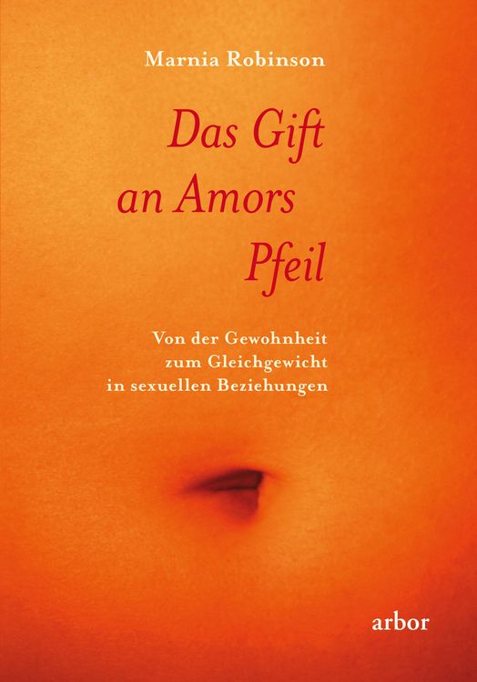 Produktbild: Das Gift an Amors Pfeil
