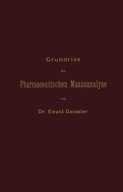Produktbild: Grundriss der Pharmaceutischen Maassanalyse