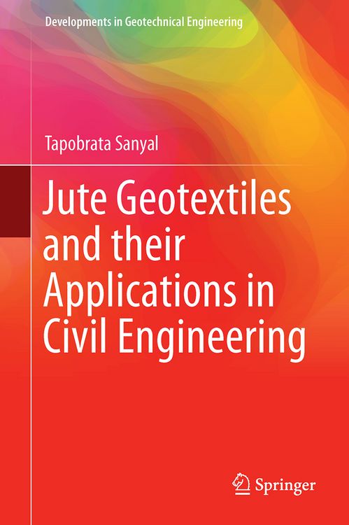 Produktbild: Jute Geotextiles and their Applications in Civil Engineering
