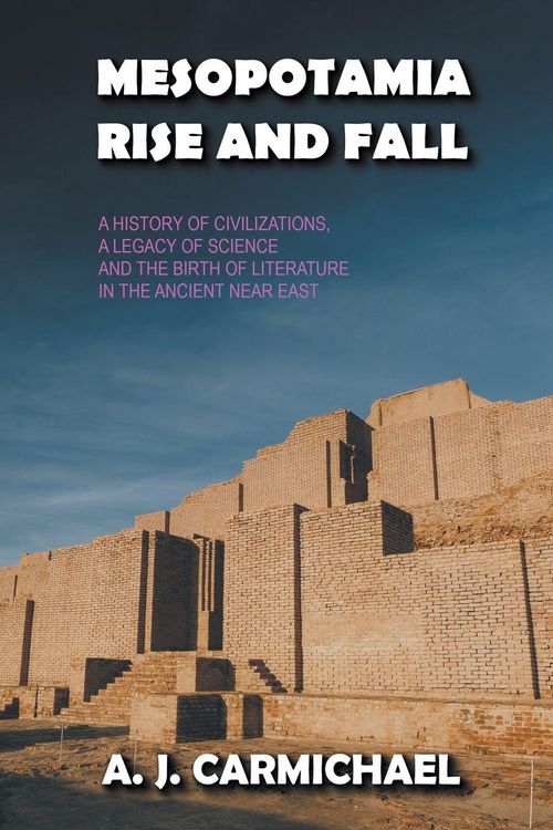 Produktbild: Mesopotamia, Rise and Fall
