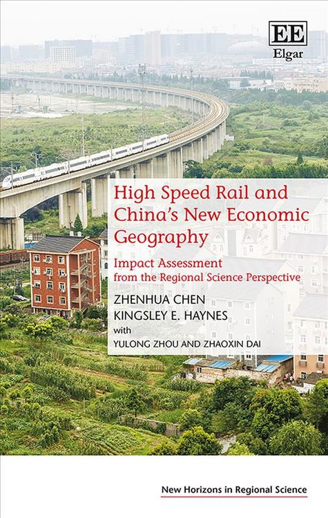 Produktbild: Chen, Z:  High Speed Rail and China's New Economic Geography