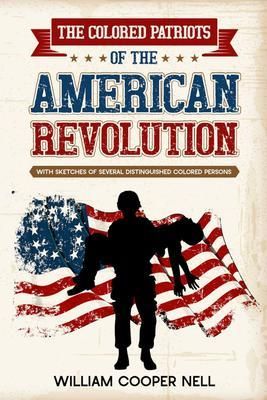 Produktbild: The Colored Patriots of the American Revolution
