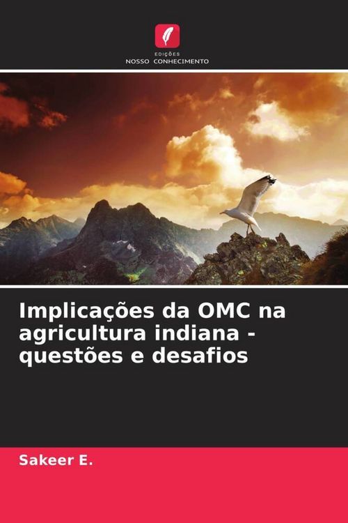 Produktbild: Implica&ccedil;&otilde;es da OMC na agricultura indiana - quest&otilde;es e desafios