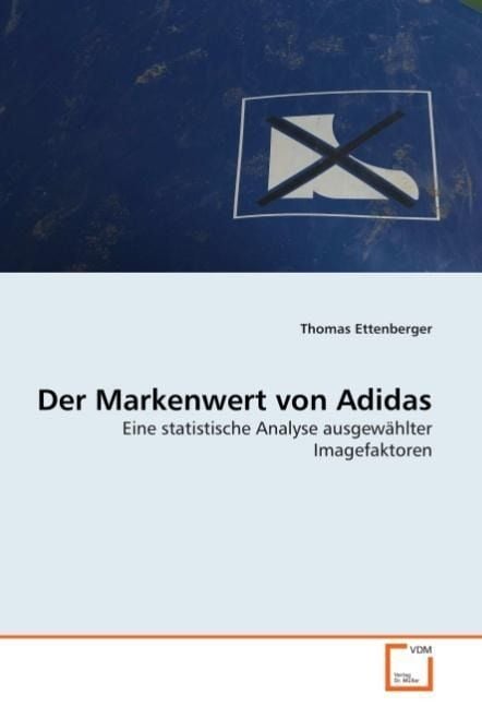 Produktbild: Ettenberger, T: Der Markenwert von Adidas