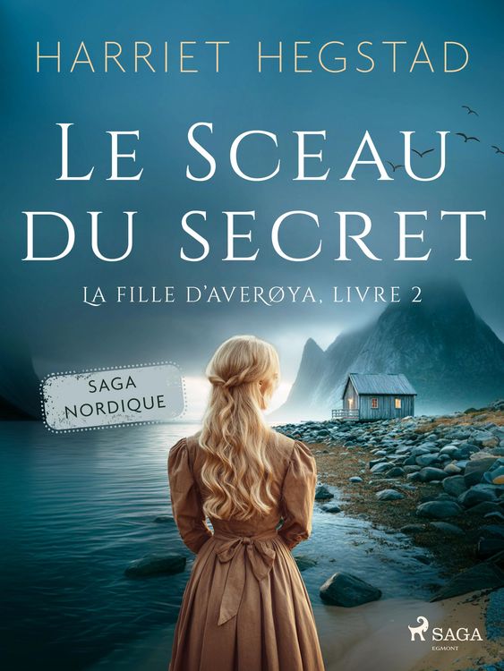 Produktbild: Le Sceau du secret - La Fille d'Aver&oslash;ya, Livre 2