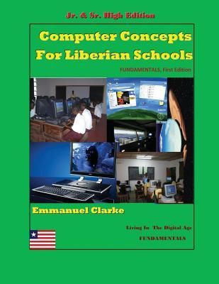 Produktbild: Computer Concepts for Liberian School, Jr. & Sr. High Edition