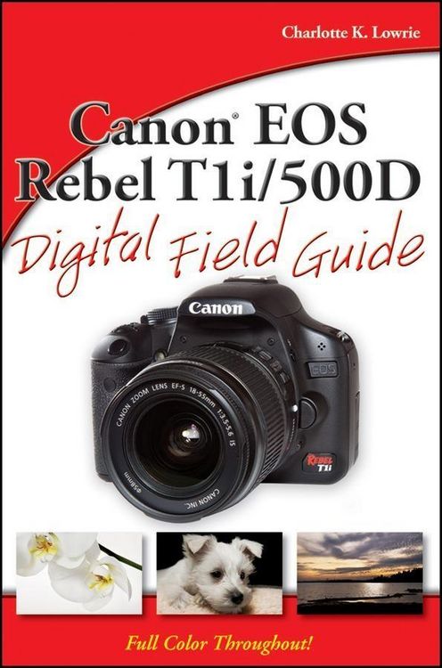 Produktbild: Canon EOS Rebel T1i / 500D Digital Field Guide