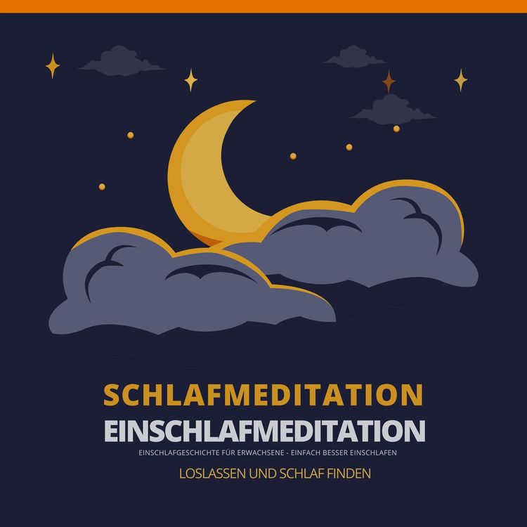 Produktbild: Schlafmeditation - Einschlafmeditation - Einschlafgeschichte f&uuml;r Erwachsene