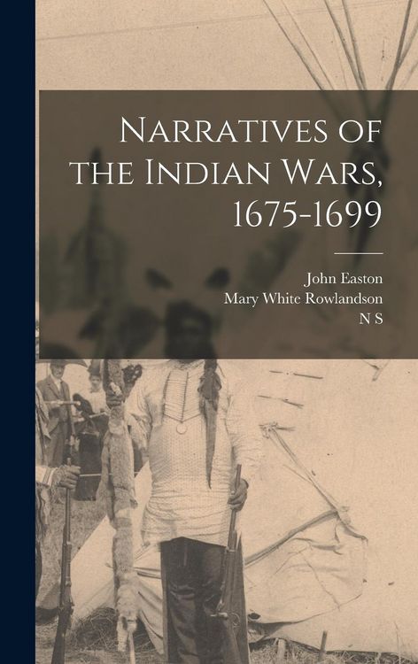 Produktbild: Narratives of the Indian Wars, 1675-1699