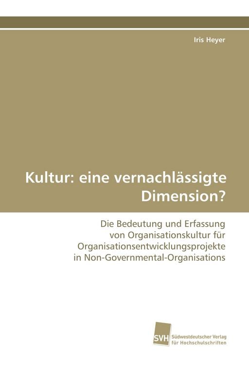 Produktbild: Kultur: eine vernachl&auml;ssigte Dimension?