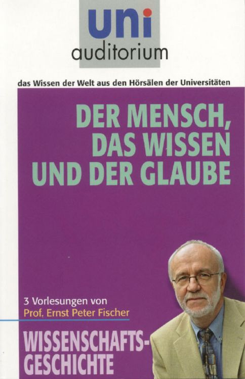 Produktbild: Der Mensch, das Wissen und der Glaube