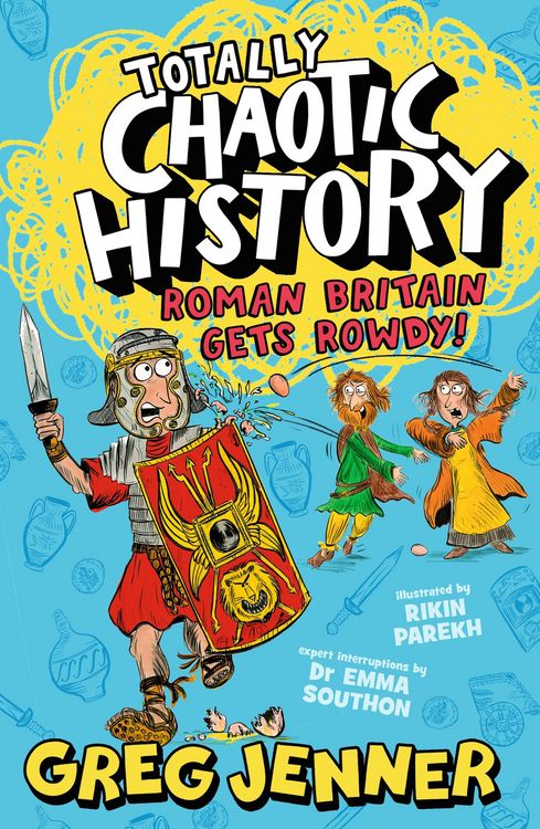 Produktbild: Totally Chaotic History: Roman Britain Gets Rowdy!