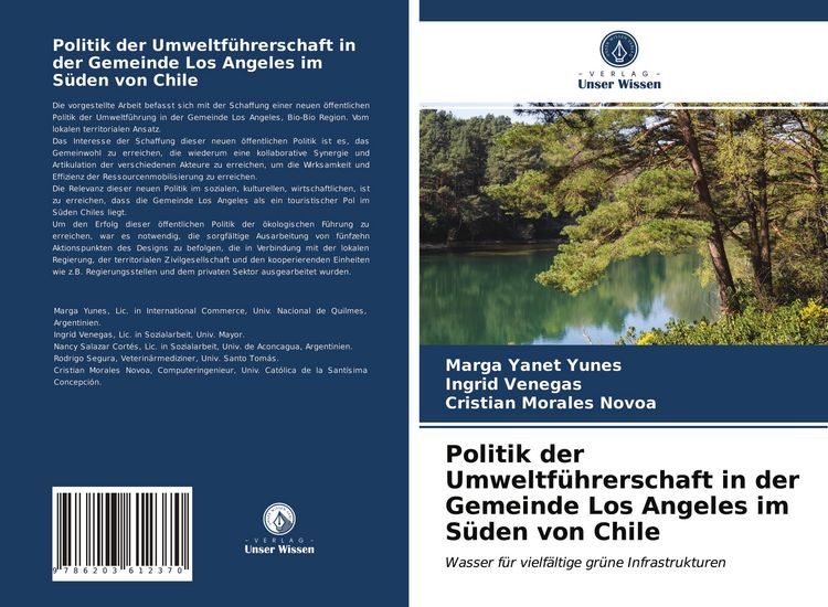 Produktbild: Politik der Umweltf&uuml;hrerschaft in der Gemeinde Los Angeles im S&uuml;den von Chile