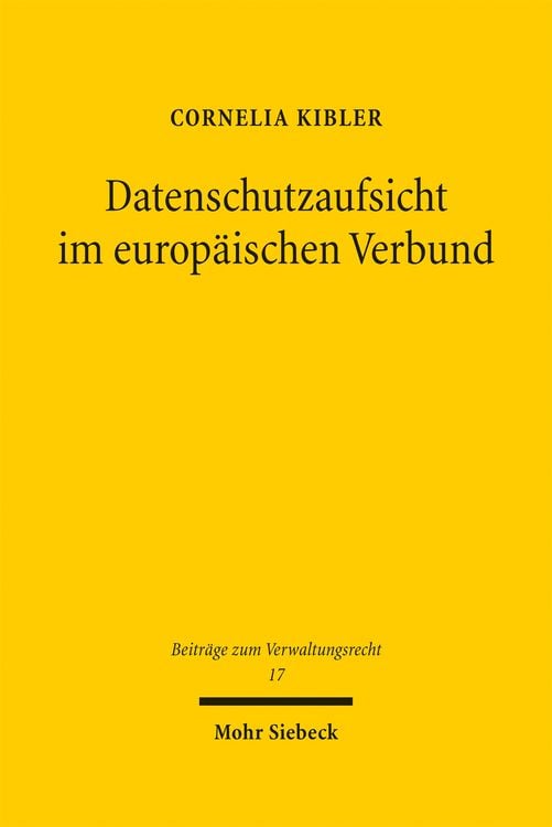 Produktbild: Kibler, C: Datenschutzaufsicht im europ&auml;ischen Verbund
