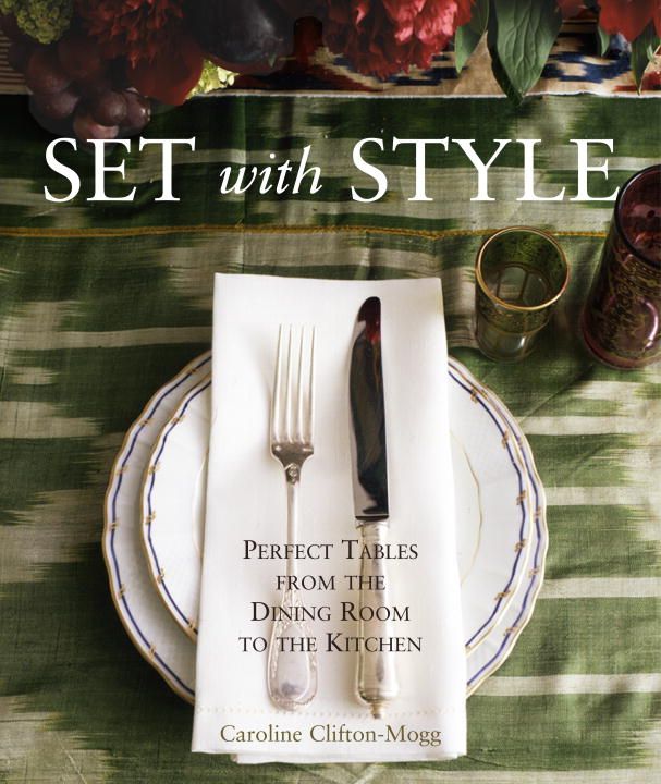 Produktbild: Set with Style: Perfect Tables from the Dining Room to the Kitchen