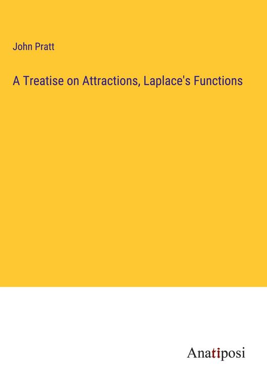 Produktbild: A Treatise on Attractions, Laplace's Functions