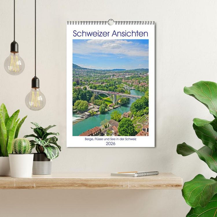 Produktbild: Schweizer Ansichten - Berge, Fl&uuml;sse und Seen in der Schweiz (Wandkalender 2026 DIN A3 hoch), CALVENDO Monatskalender