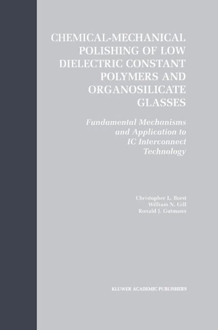 Produktbild: Chemical-Mechanical Polishing of Low Dielectric Constant Polymers and Organosilicate Glasses
