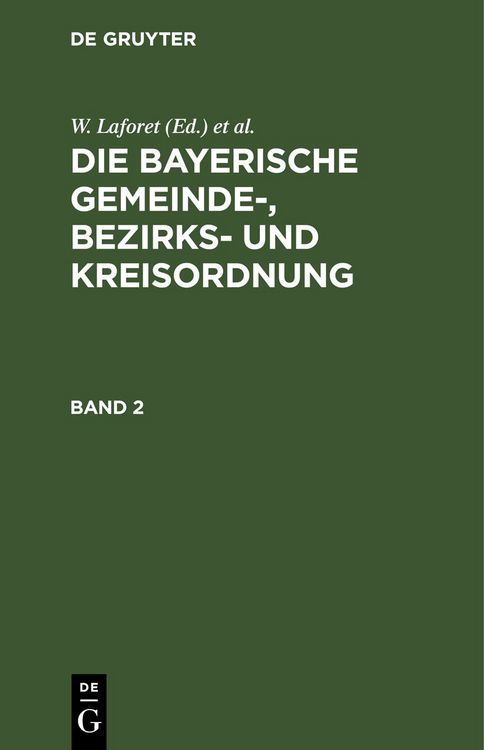 Produktbild: Die bayerische Gemeinde-, Bezirks- und Kreisordnung. Band 2