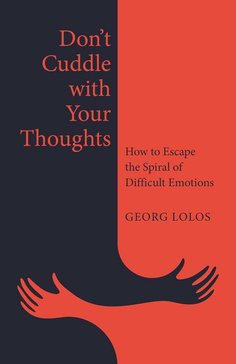 Produktbild: Don't Cuddle with Your Thoughts