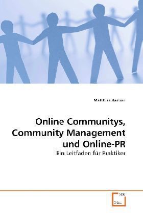Produktbild: Bastian, M: Online Communitys, Community Management und Onli