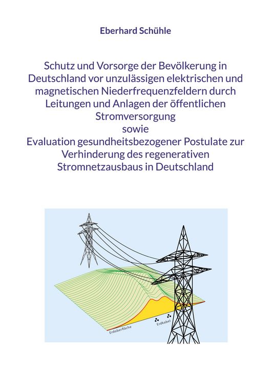 Produktbild: Schutz und Vorsorge der Bev&ouml;lkerung in Deutschland vor unzul&auml;ssigen elektrischen