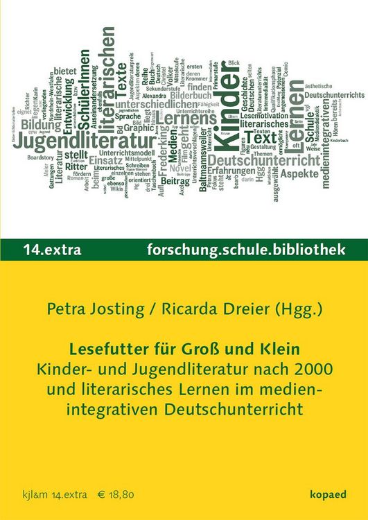 Produktbild: Lesefutter f&uuml;r Gro&szlig; und Klein. Kinder- und Jugendliteratur und literarisches Lernen im medienintegrativen Deutschunterricht