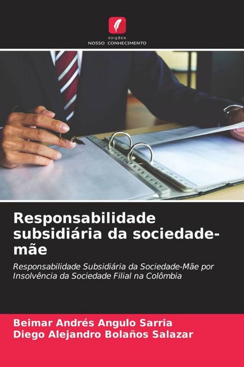 Produktbild: Responsabilidade subsidi&aacute;ria da sociedade-m&atilde;e