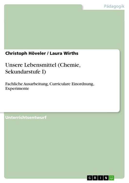 Produktbild: Unsere Lebensmittel (Chemie, Sekundarstufe I)