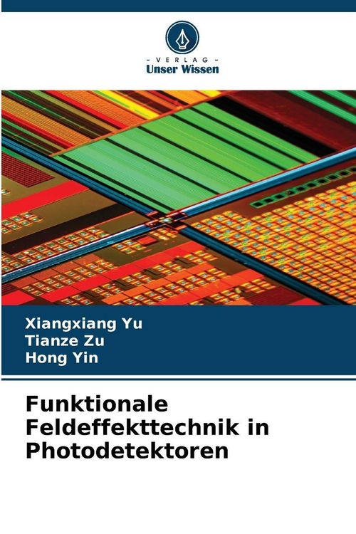 Produktbild: Funktionale Feldeffekttechnik in Photodetektoren
