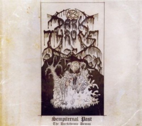 Produktbild: Sempiternal Past:The Darkthrone Demos