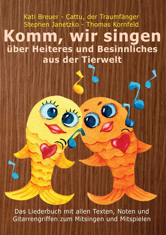 Produktbild: Komm, wir singen &uuml;ber Heiteres und Besinnliches aus der Tierwelt