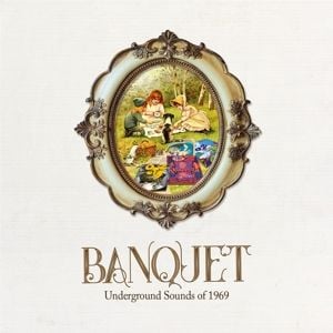 Produktbild: Banquet ~ Underground Sounds of 1969: D-3CD Clamsh