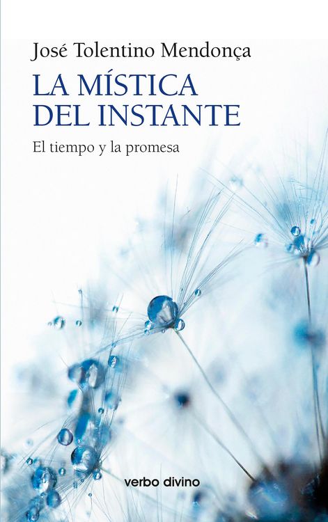 Produktbild: La m&iacute;stica del instante