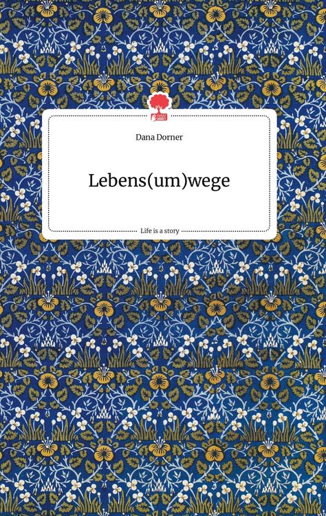 Produktbild: Lebens(um)wege. Life is a Story - story.one