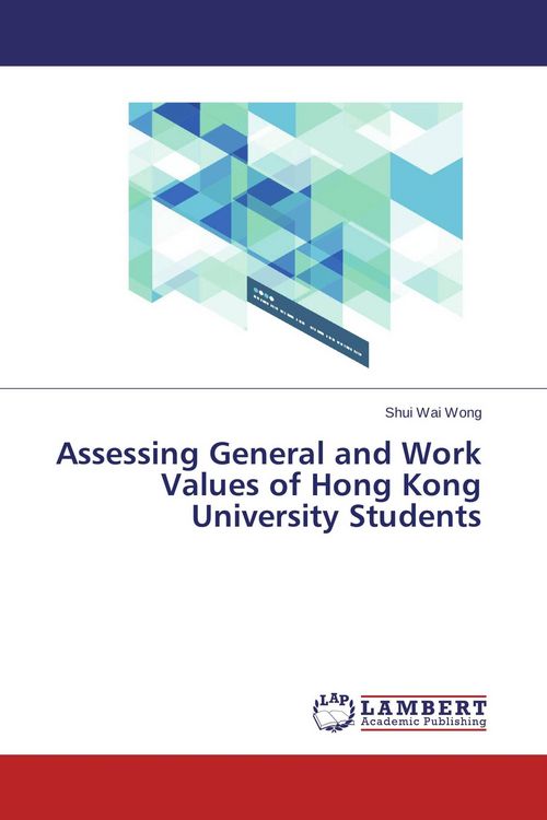 Produktbild: Assessing General and Work Values of Hong Kong University Students
