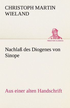 Produktbild: Nachla&szlig; des Diogenes von Sinope