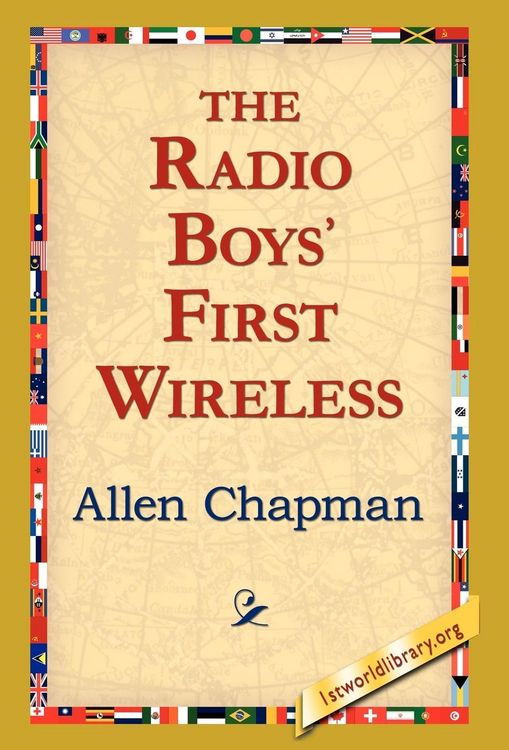 Produktbild: The Radio Boys' First Wireless