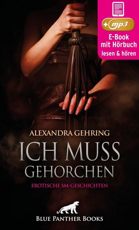 Produktbild: Ich muss gehorchen | 7 geile heiße erotische SM-Geschichten | Erotik SM-Audio Story | Erotisches SM-Hörbuch