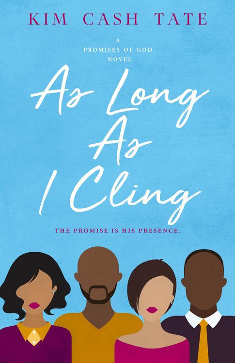 Produktbild: As Long As I Cling (A Promises of God Novel, #4)