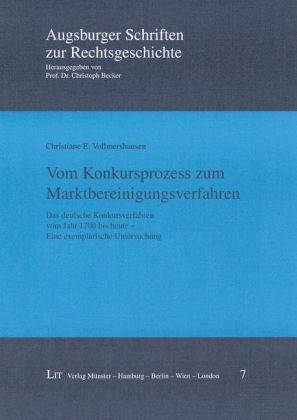 Produktbild: Vom Konkursprozess zum Marktbereinigungsverfahren