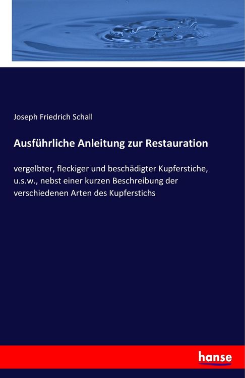 Produktbild: Ausf&uuml;hrliche Anleitung zur Restauration