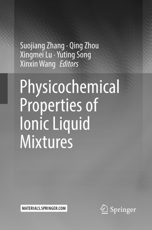 Produktbild: Physicochemical Properties of Ionic Liquid Mixtures