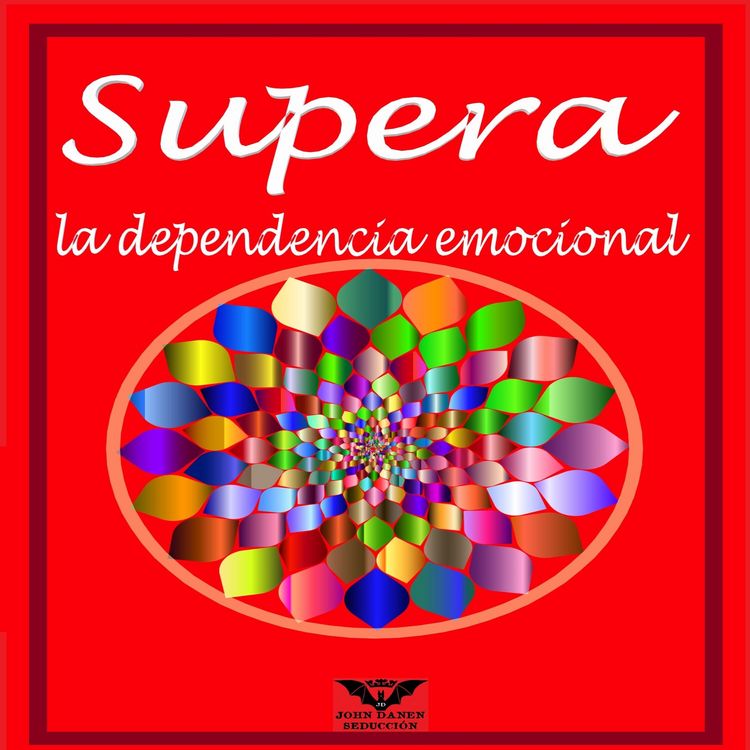 Produktbild: Supera la Dependencia Emocional