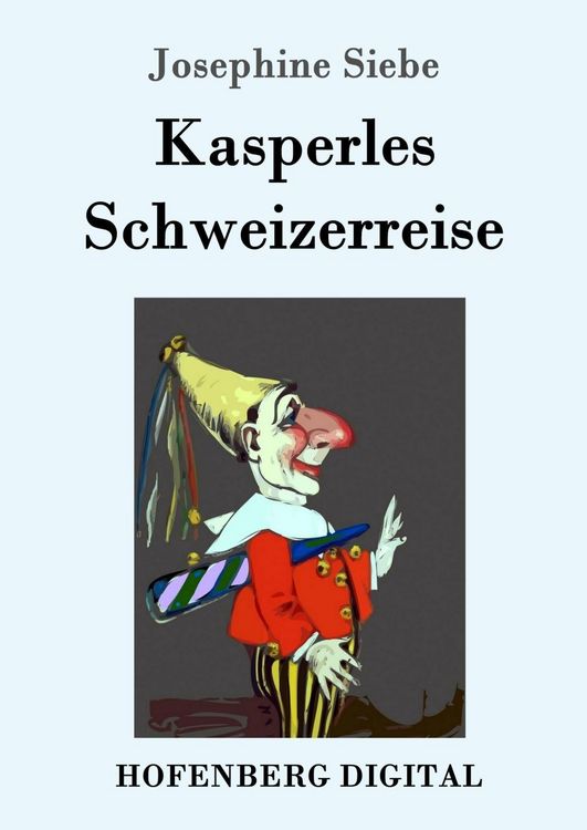 Produktbild: Kasperles Schweizerreise