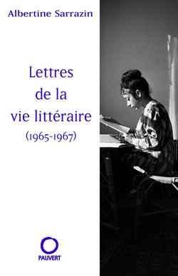 Produktbild: Lettres de la vie litt&eacute;raire (1965-1967)