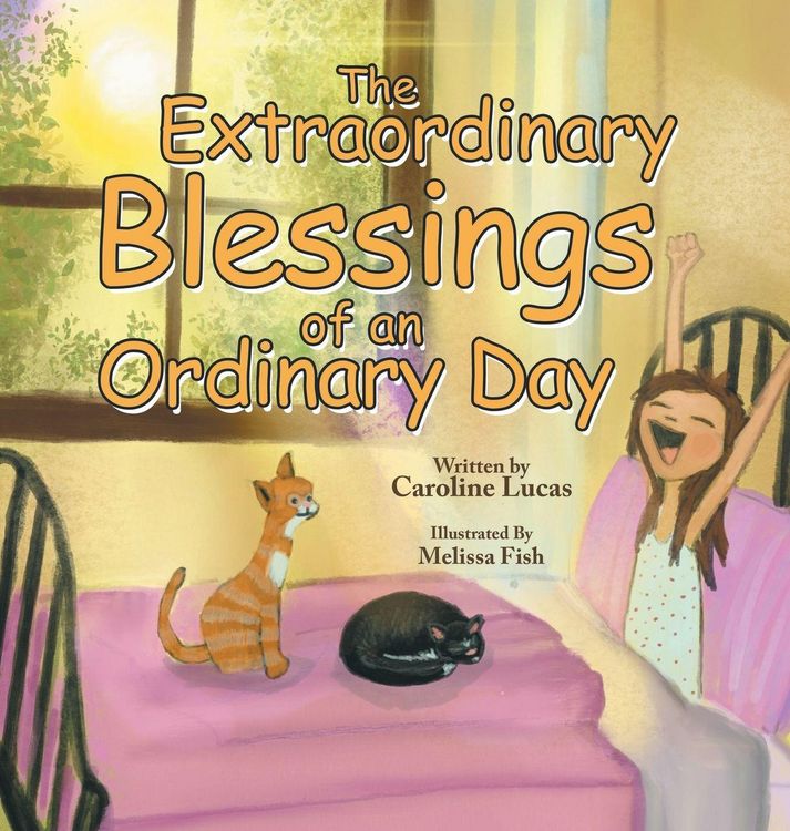 Produktbild: The Extraordinary Blessings of an Ordinary Day