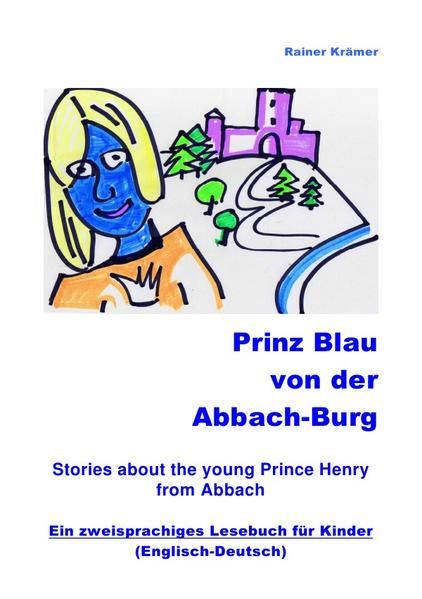 Produktbild: Prinz Blau von der Abbach-Burg (Englisch-Deutsch)