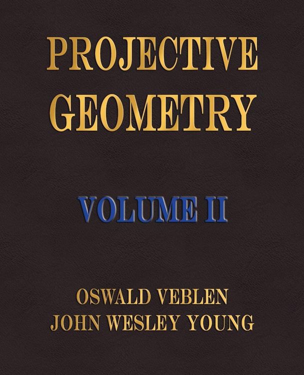 Produktbild: Projective Geometry - Volume II
